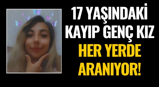 Kuşadalı Kayıp Genç Kız Her Yerde Aranıyor!