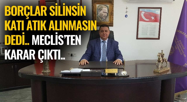 Esnaf Odası'nın Çağrısına Meclis Kayıtsız Kalmadı