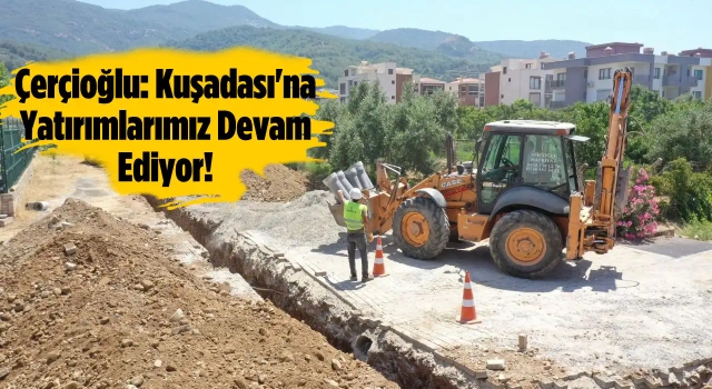 Aski'den Davutlar-Güzelçamlı Alt Yapısına Dev Yatırım!