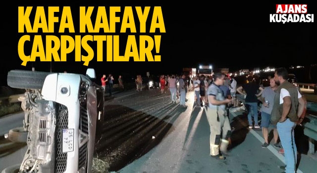 Kuşadası - Selçuk Yolunda Feci Trafik Kazası!