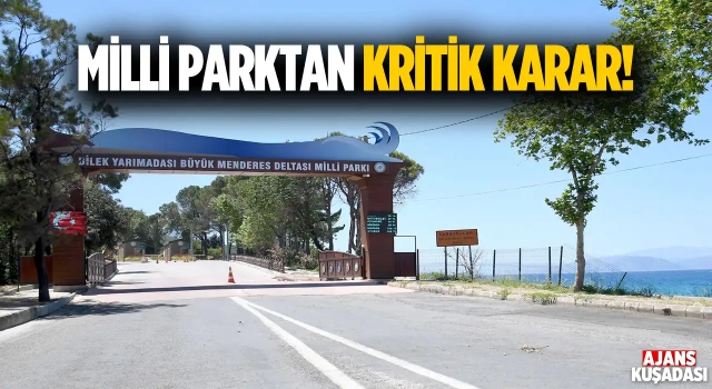 Güzelçamlı Milli Park Ziyaretçilere Tekrar Kapatıldı!