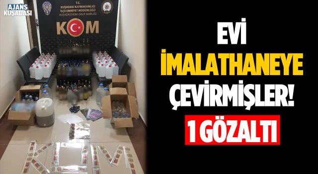 Kuşadası'nda Sahte İçki Operasyonu: 1 Gözaltı