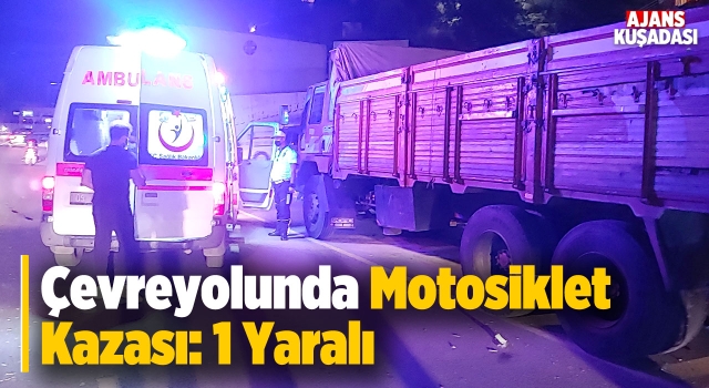 Motorsiklet Park Halindeki Kamyona Çarptı: 1 Yaralı