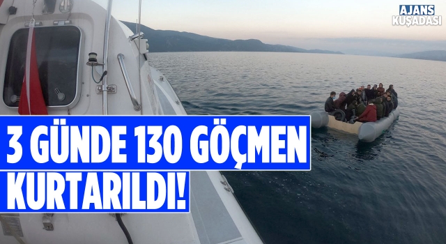 Kuşadası Açıklarında 130 Göçmen Kurtarıldı!