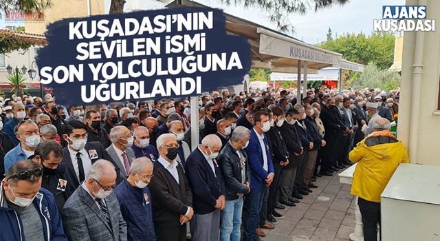Kuşadası'nın Ural Babası Son Yolculuğuna Uğurlandı!
