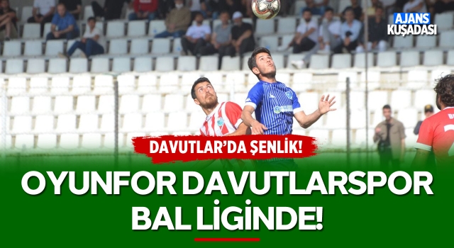 Oyunfor Davutlarspor BAL Liginde!