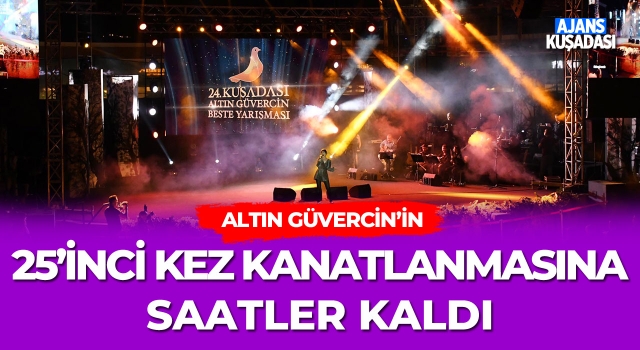 Altın Güvercin'in 25'inci Kez Kanatlanmasına Saatler Kaldı!