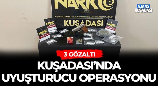 Kuşadası'nda Uyuşturucu Operasyonu! 3 Gözaltı