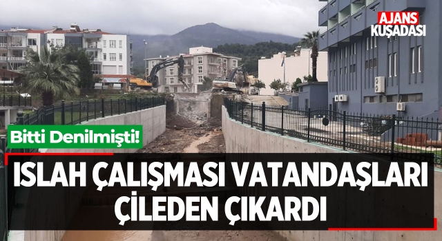 Bal Deresi Islah Çalışması Vatandaşları Çileden Çıkardı!