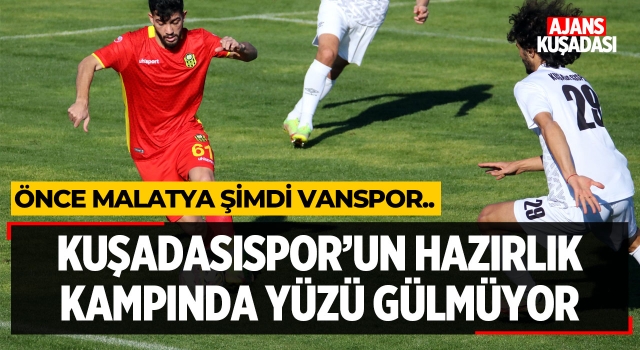 Kuşadasıspor'un Hazırlık Kampında Yüzü Gülmüyor