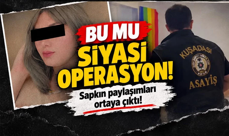 Bu mu Siyasi Operasyon? Sapkın Paylaşımları Ortaya Çıktı!