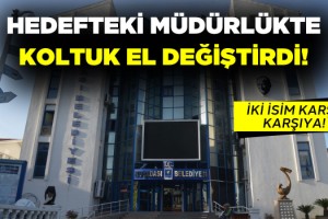 Belediye Yönetiminde Tepeden Tırnağa Değişim Fırtınası Esiyor!