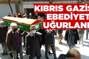 Kıbrıs Gazisi Öztürk, Ebediyete Uğurlandı