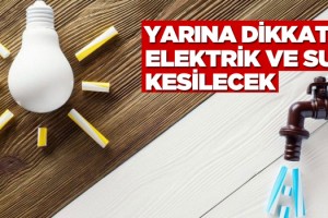 Kuşadası Dikkat! Hem Elektrik Hem Sular Kesilecek!