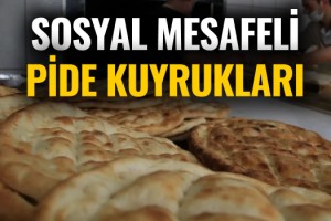 Ramazanın İlk Gününde Pide Kuyrukları Oluştu!