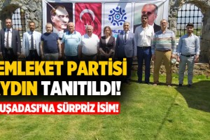Memleket Partisi Aydın Tanıtıldı, Kuşadası İlçe Başkanı Belli Oldu!