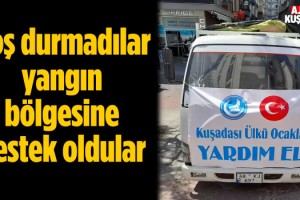 Kuşadası Ülkü Ocaklarından Yangın Bölgesine Yardım