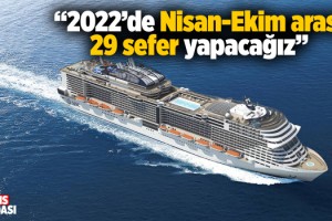 2022'de Türkiye'ye Kaç Kruvaziyer Gemi Gelecek?