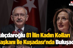 CHP Kadın Kolları Kuşadası'nda Buluşacak