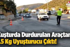 Kuşadası Polisi 1.5 Kilo Uyuşturucu Yakaladı!