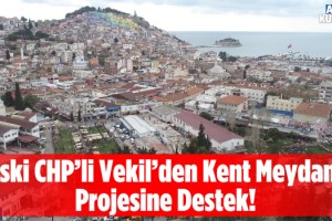 CHP Aydın Eski Milletvekili Baydar'dan Kuşadası Kent Meydanı Projesine Destek
