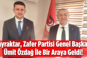 Mustafa Bayraktar Zafer Partisi Genel Merkez Açılışına Katıldı