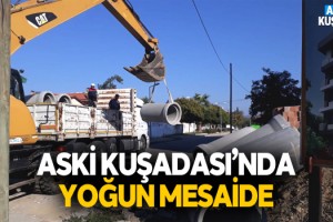 Aski Kuşadası'nın Altyapısını Yeniliyor ve Güçlendiriyor