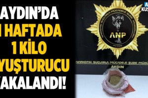 Aydın'da Bir Haftada 1 Kilo Uyuşturucu Ele Geçirildi!