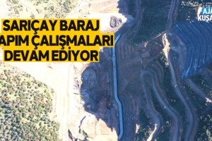 Sarıçay Barajı’nda Çalışmalar Aralıksız Devam Ediyor