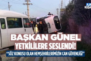 Başkan Günel Karayolları Müdürlüğüne Seslendi!