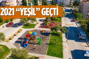 Kuşadası Daha Yeşil Bir Kent Olma Yolunda İlerliyor
