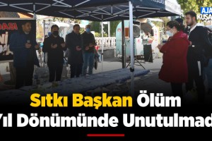 Kuşadası Belediyesi Sıtkı Başkanı Unutmadı