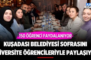 Kuşadası Belediyesi Sofrasını Üniversite Öğrencileriyle Paylaşıyor
