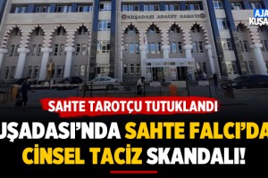 Kuşadası'nda Cinsel Taciz Skandalı! 1 Tutuklama