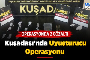 Kuşadası'nda Uyuşturucu Operasyonu: 2 Gözaltı