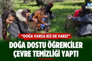 Doğa Dostu Öğrenciler Çevre Temizliği Yaptı