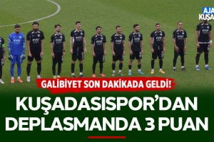 Kuşadasıspor'dan Deplasmanda 3 Puan