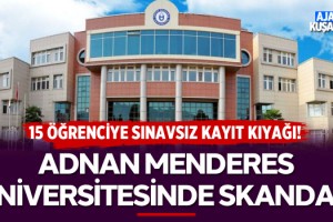 Aydın Adnan Menderes Üniversitesi'nde Skandal!