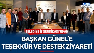 Belediye İş Sendikası’ndan Başkan Günel’e Teşekkür ve Destek Ziyareti