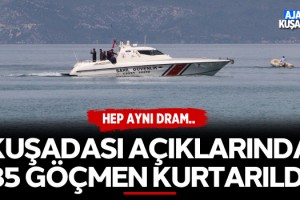 Kuşadası Açıklarında 35 Göçmen Kurtarıldı!