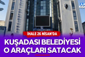 Kuşadası Belediyesi O Araçları Satacak!