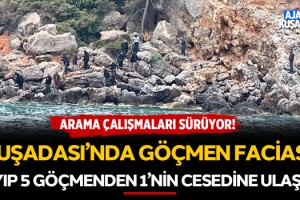 Kuşadası'nda Göçmen Faciası! Kayıp 5 Göçmenden 1'nin Cesedine Ulaşıldı
