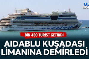 AIDABlu Bin 450 Yolcuyla Kuşadası Limanına Demirledi!