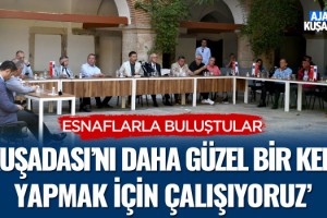 Başkan Günel; 'Kuşadası'nı Daha Güzel Bir Kent Yapmak İçin Çalışıyoruz'