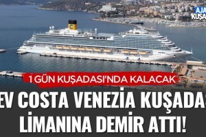 Dev Costa Venezia Kuşadası Limanına Demir Attı!