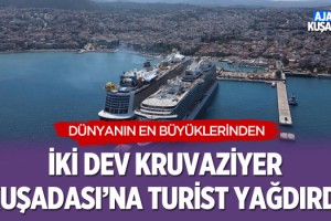İki Dev Kruvaziyer Kuşadası'na Turist Yağdırdı