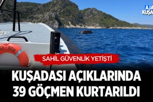 Kuşadası Açıklarında 39 Göçmen Kurtarıldı