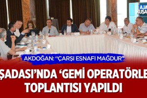 Kuşadası'nda 'Gemi Operatörleri' Toplantısı Yapıldı