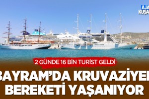 Bayram'da Kruvaziyer Bereketi Yaşanıyor