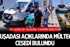 Kuşadası Açıklarında Mülteci Cesedi Bulundu!